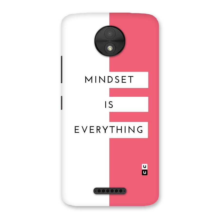 Mindset is Everything Back Case for Moto C
