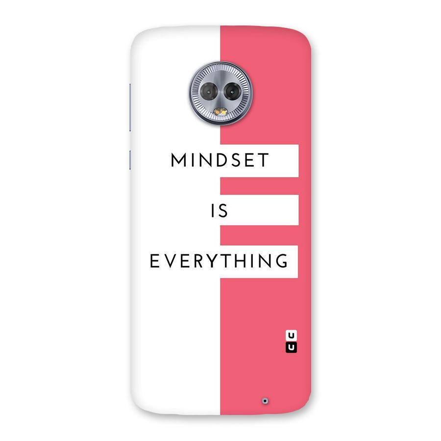Mindset is Everything Back Case for Moto G6 Plus