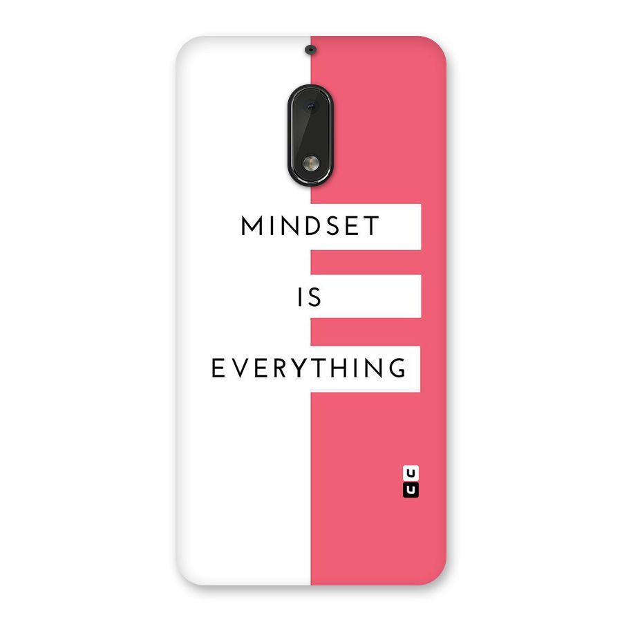 Mindset is Everything Back Case for Nokia 6