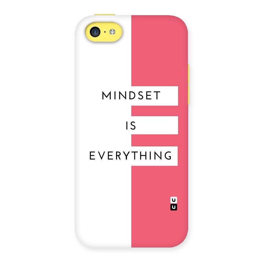 Mindset is Everything Back Case for iPhone 5C
