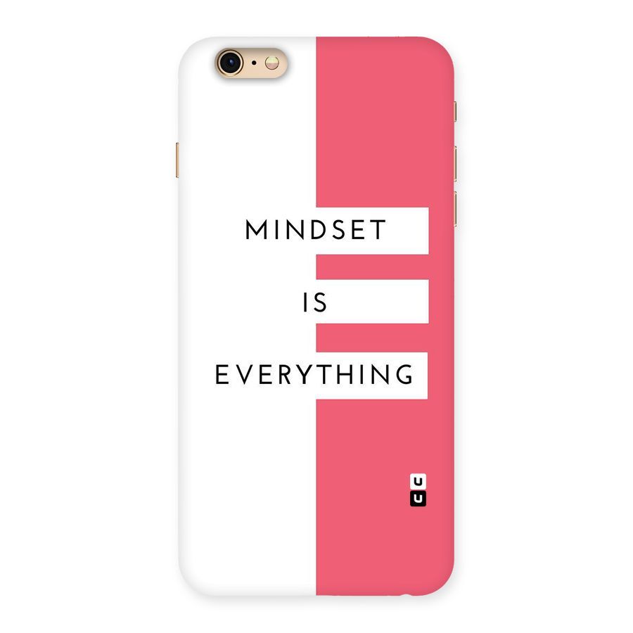 Mindset is Everything Back Case for iPhone 6 Plus 6S Plus