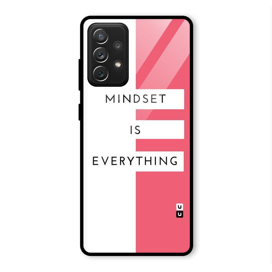 Mindset is Everything Glass Back Case for Galaxy A72