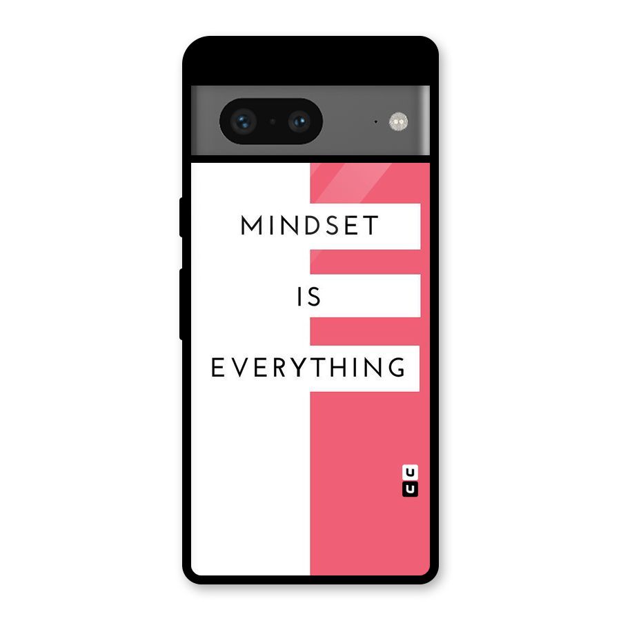 Mindset is Everything Glass Back Case for Google Pixel 7