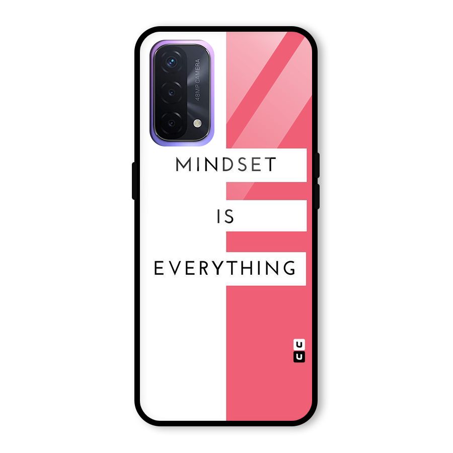 Mindset is Everything Glass Back Case for Oppo A74 5G