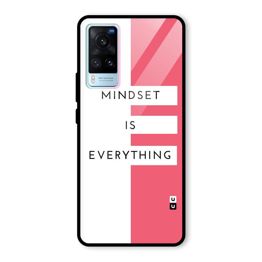 Mindset is Everything Glass Back Case for Vivo X60