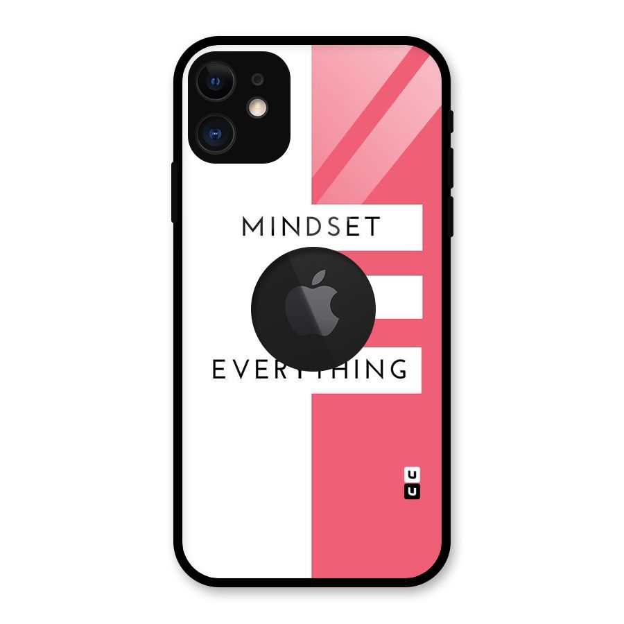 Mindset is Everything Glass Back Case for iPhone 11 Logo Cut