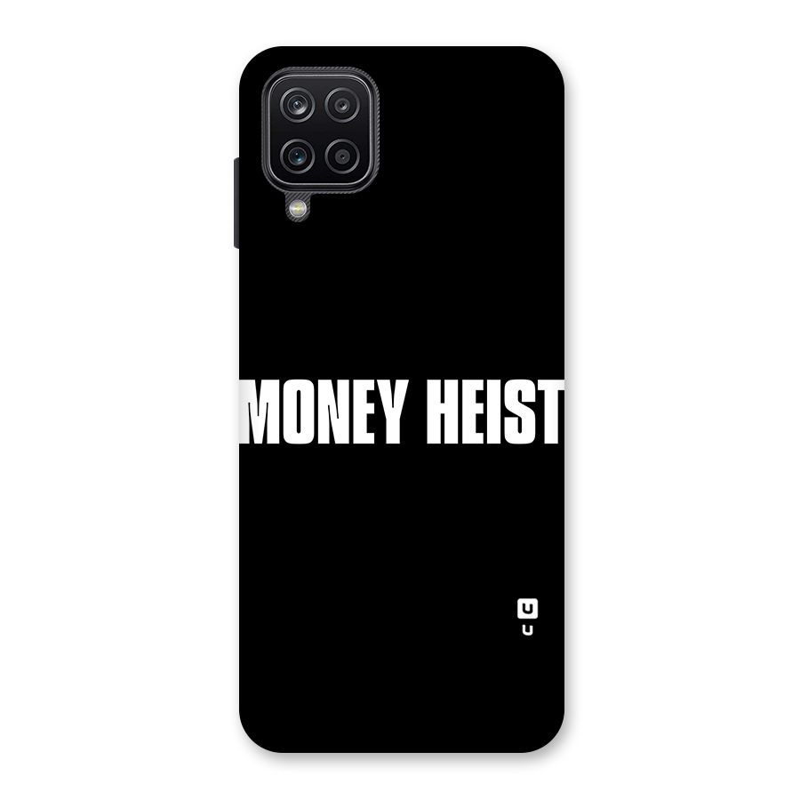 Money Heist Typography Back Case for Galaxy A12
