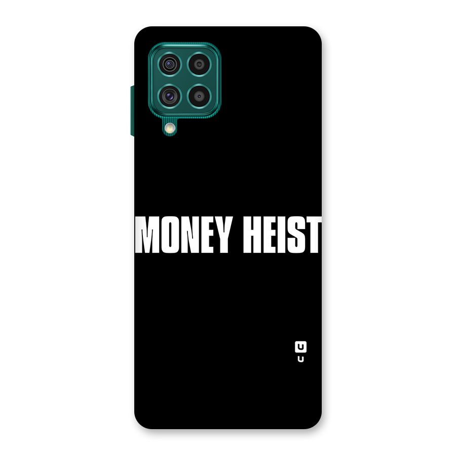 Money Heist Typography Back Case for Galaxy F62