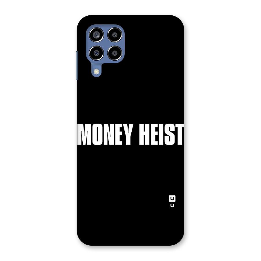 Money Heist Typography Back Case for Galaxy M53 5G