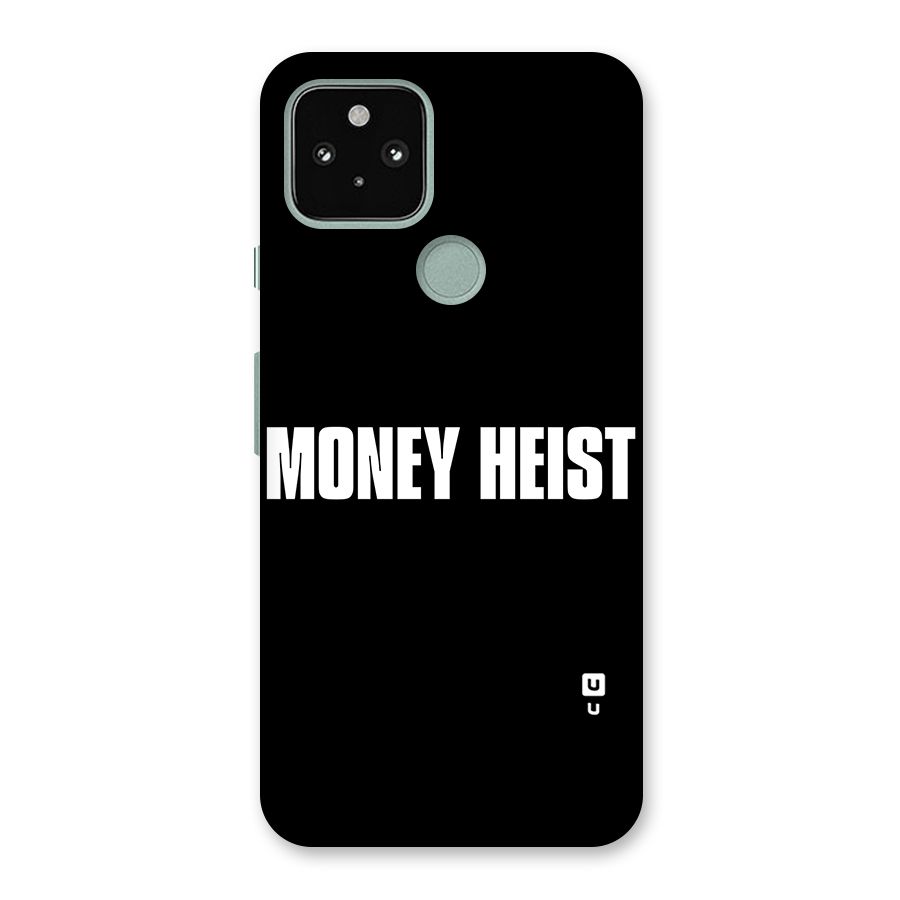 Money Heist Typography Back Case for Google Pixel 5