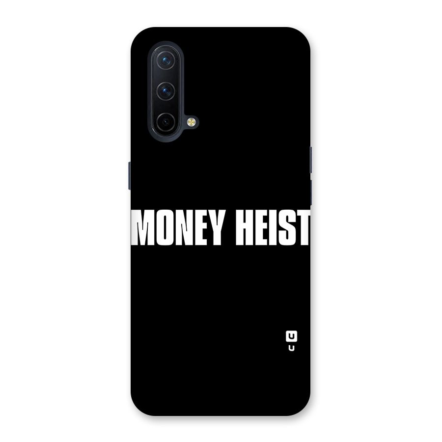 Money Heist Typography Back Case for OnePlus Nord CE 5G