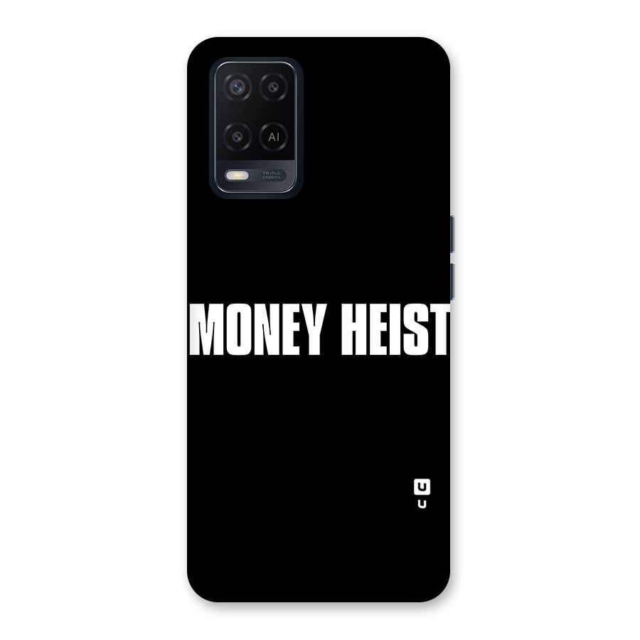 Money Heist Typography Back Case for Oppo A54