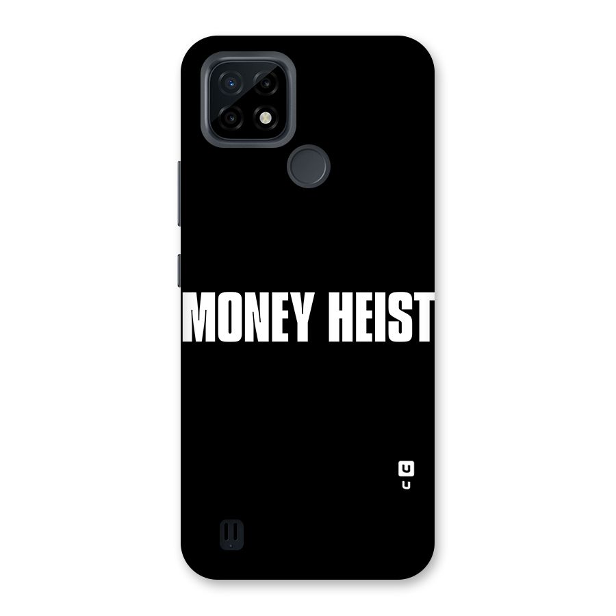 Money Heist Typography Back Case for Realme C21