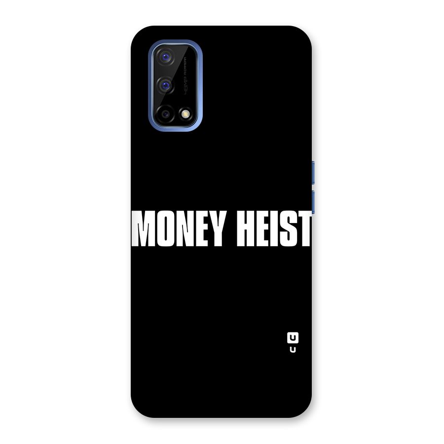 Money Heist Typography Back Case for Realme Narzo 30 Pro