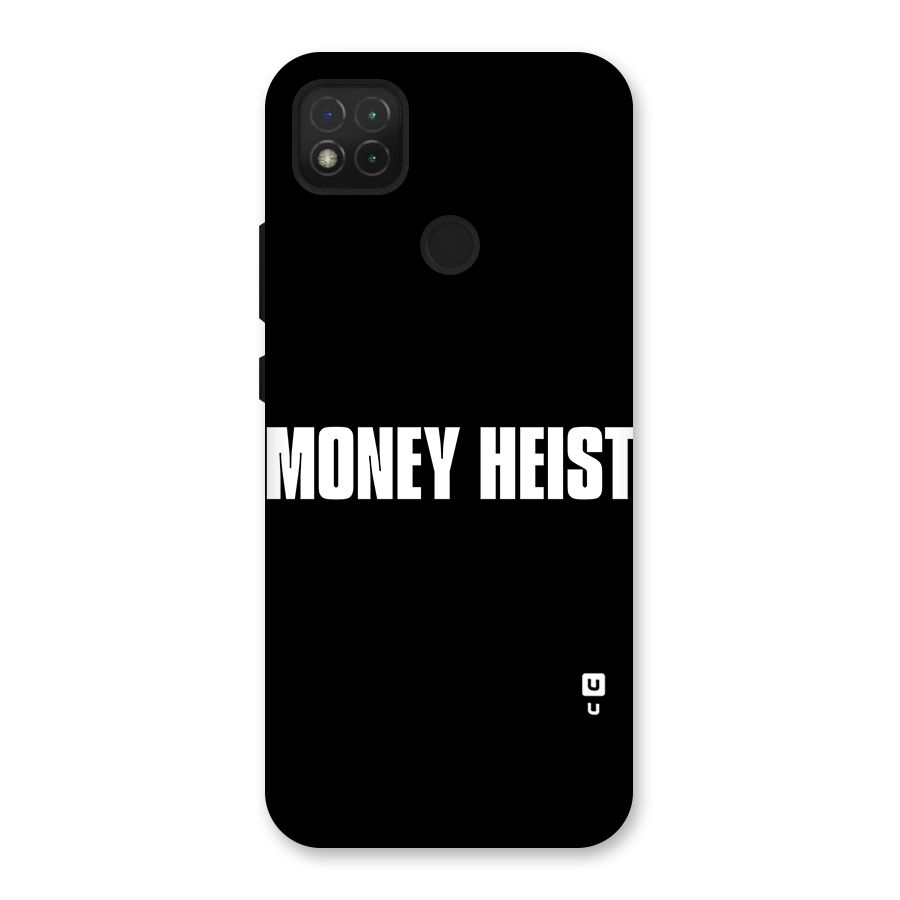 Money Heist Typography Back Case for Redmi 9C