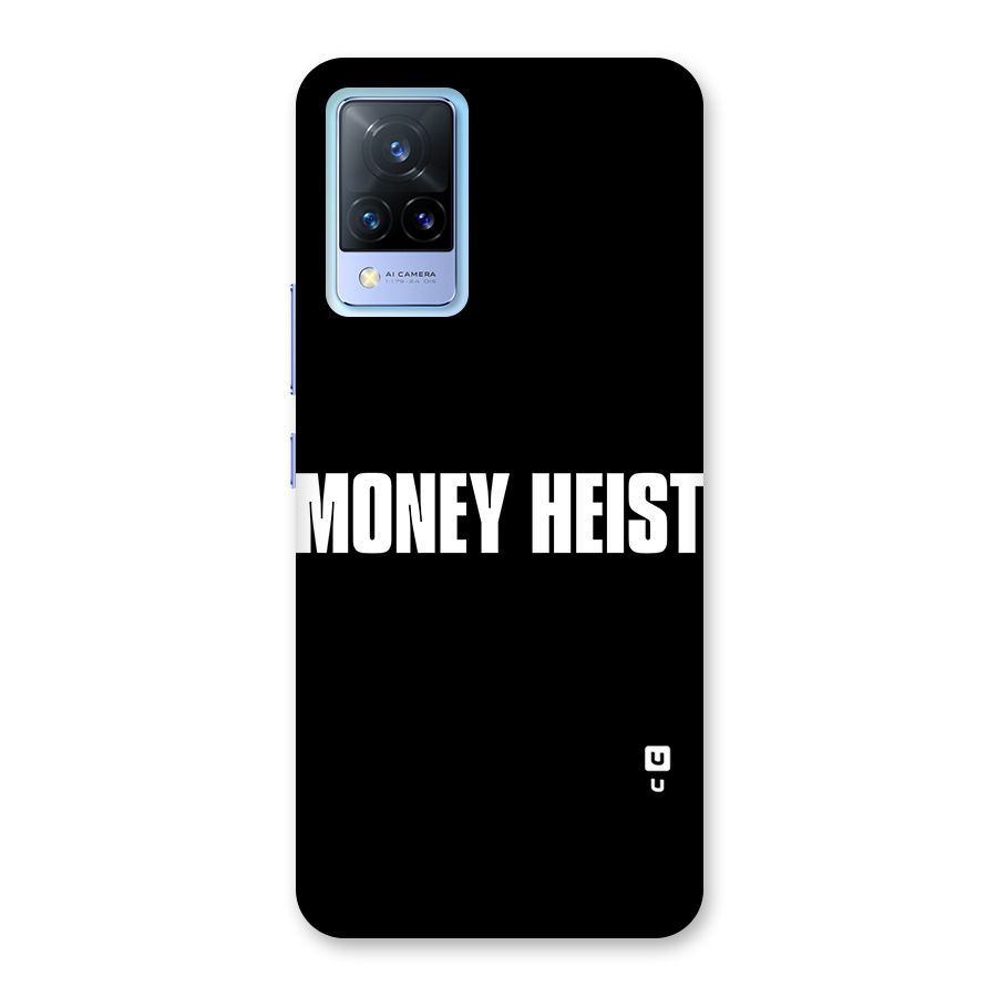 Money Heist Typography Back Case for Vivo V21 5G