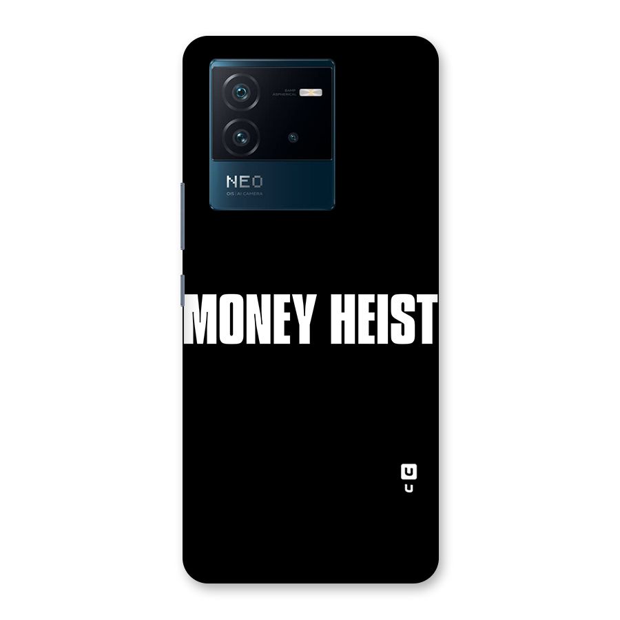 Money Heist Typography Back Case for Vivo iQOO Neo 6 5G