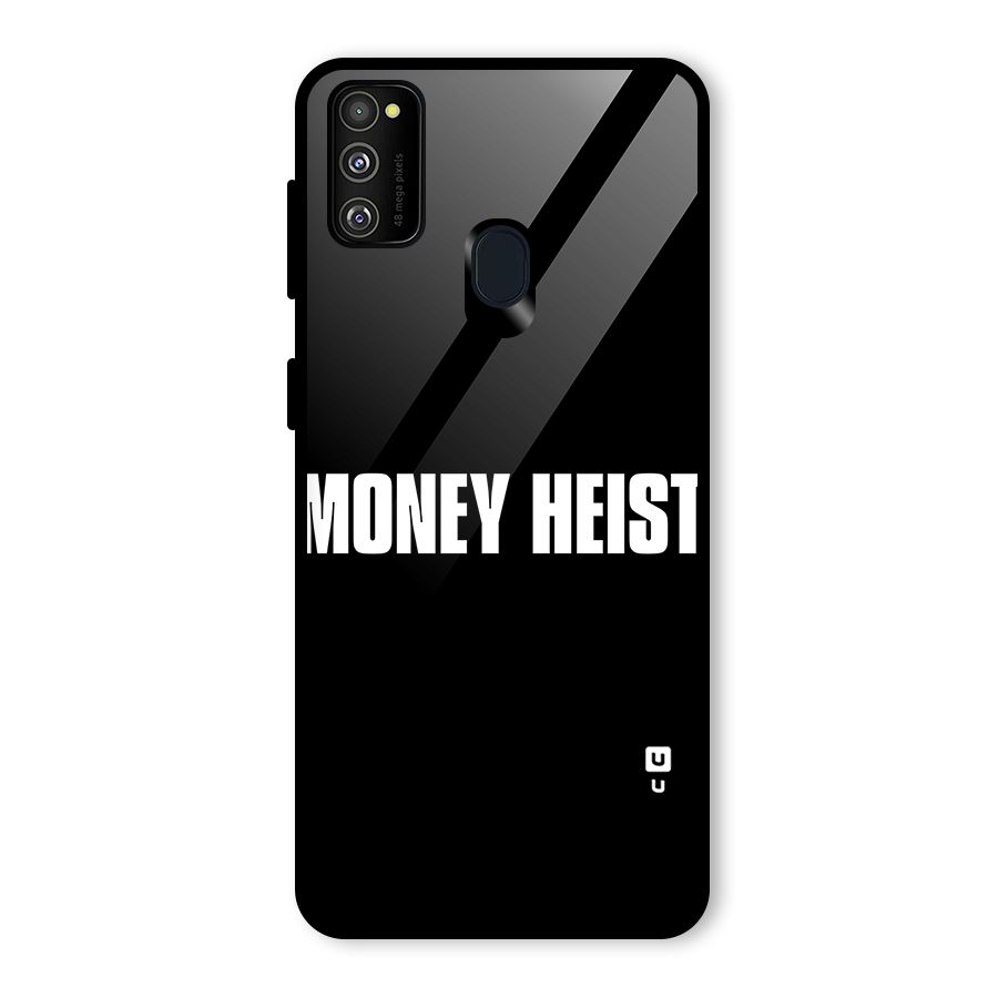 Money Heist Typography Glass Back Case for Galaxy M30s