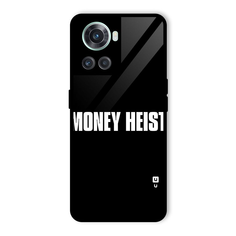 Money Heist Typography Glass Back Case for OnePlus 10R