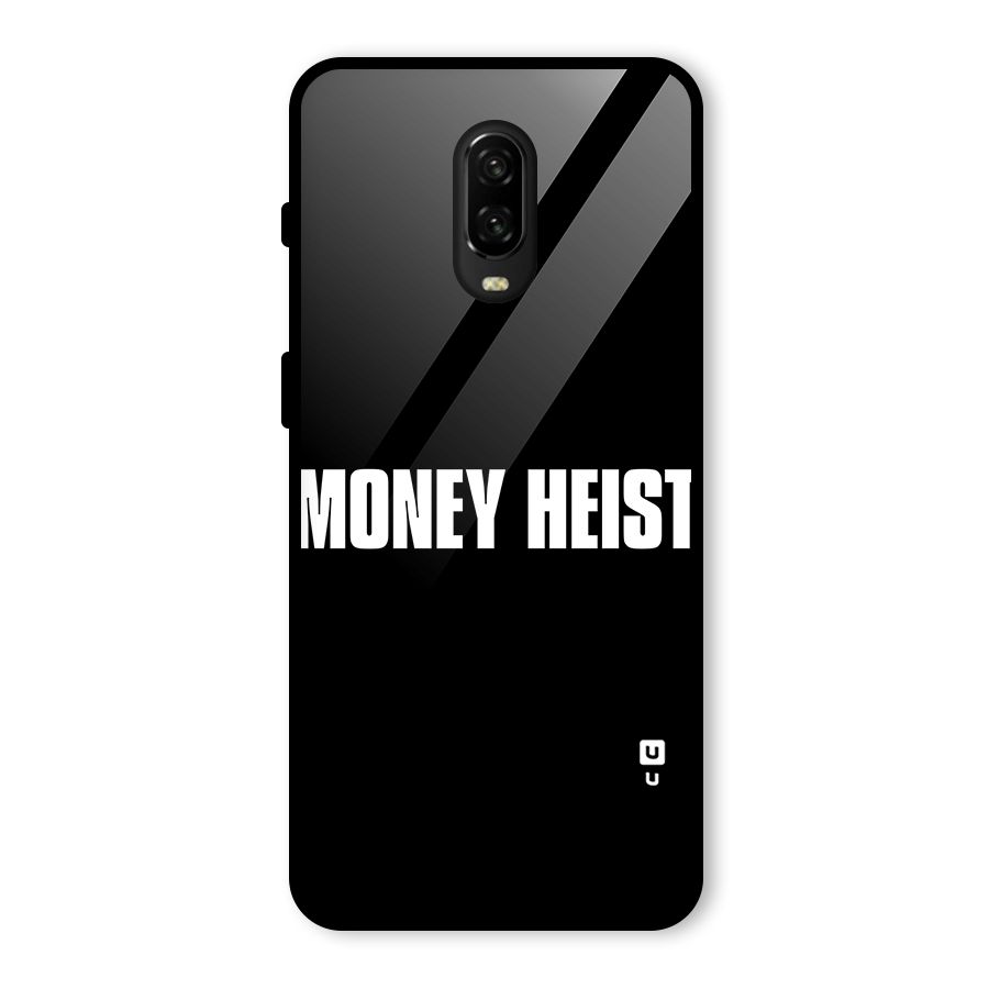 Money Heist Typography Glass Back Case for OnePlus 6T