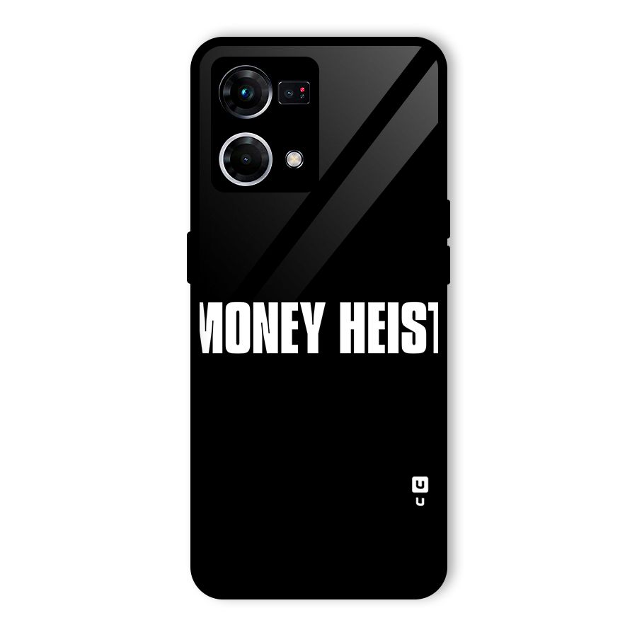 Money Heist Typography Glass Back Case for Oppo F21 Pro 5G