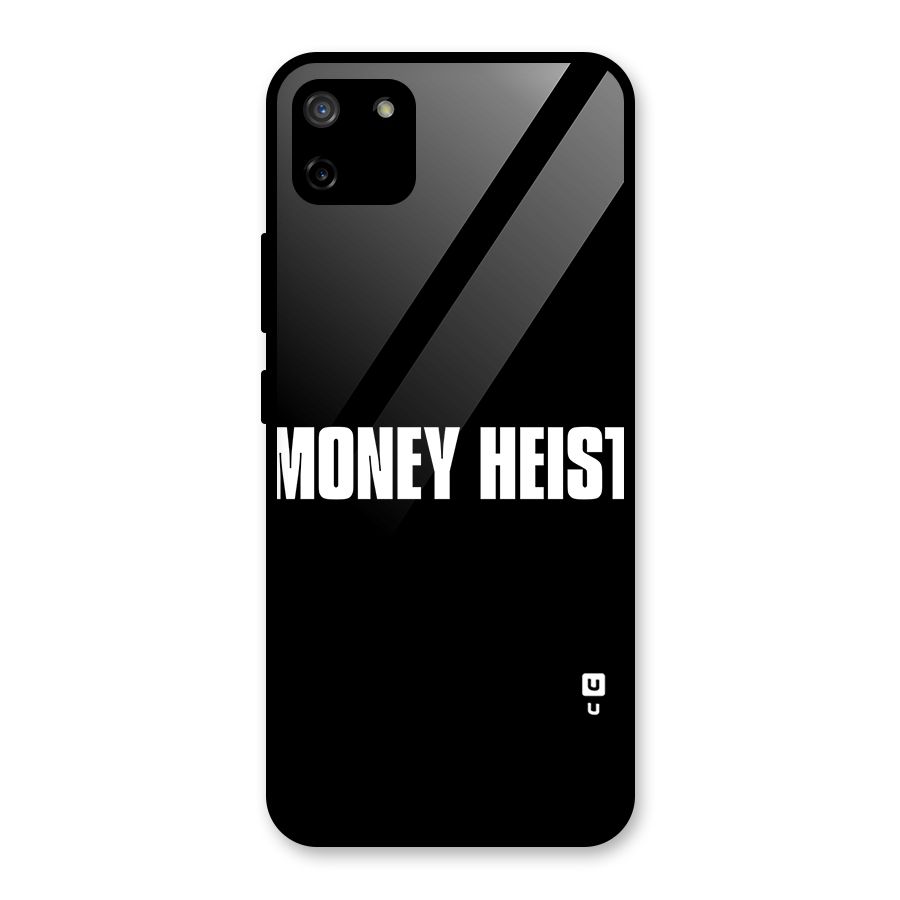 Money Heist Typography Glass Back Case for Realme C11