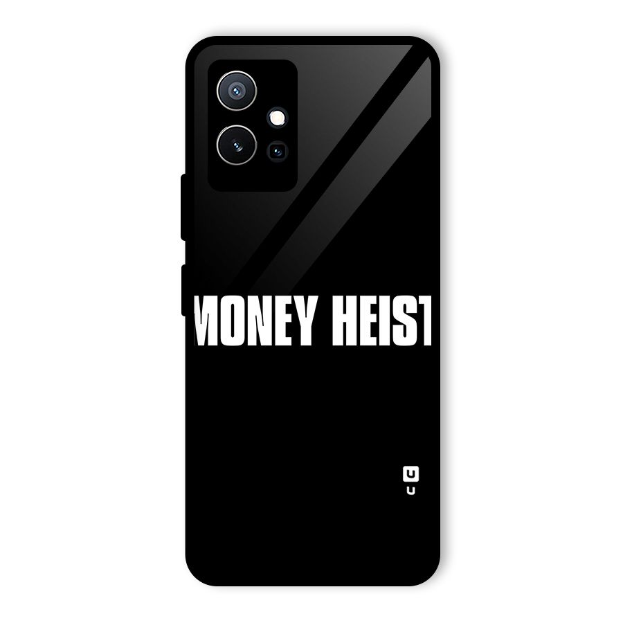 Money Heist Typography Glass Back Case for Vivo T1 5G
