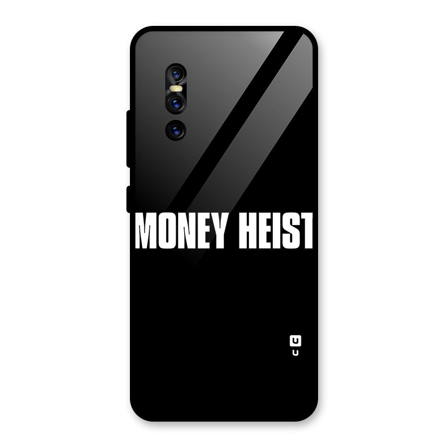 Money Heist Typography Glass Back Case for Vivo V15 Pro
