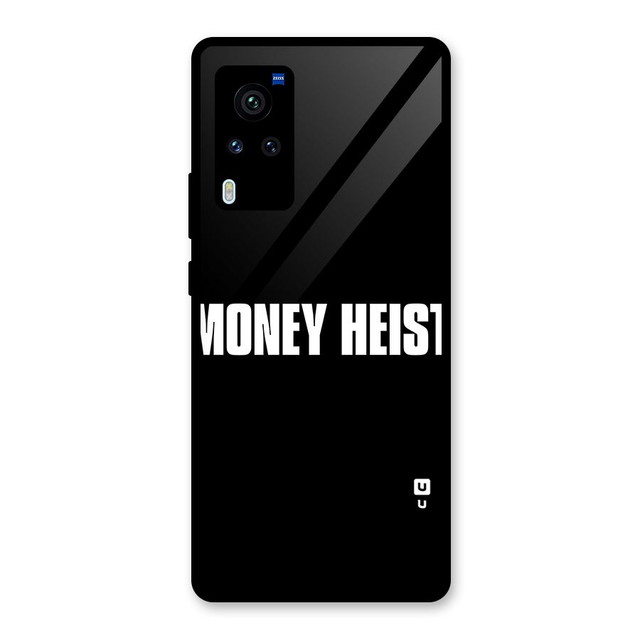 Money Heist Typography Glass Back Case for Vivo X60 Pro