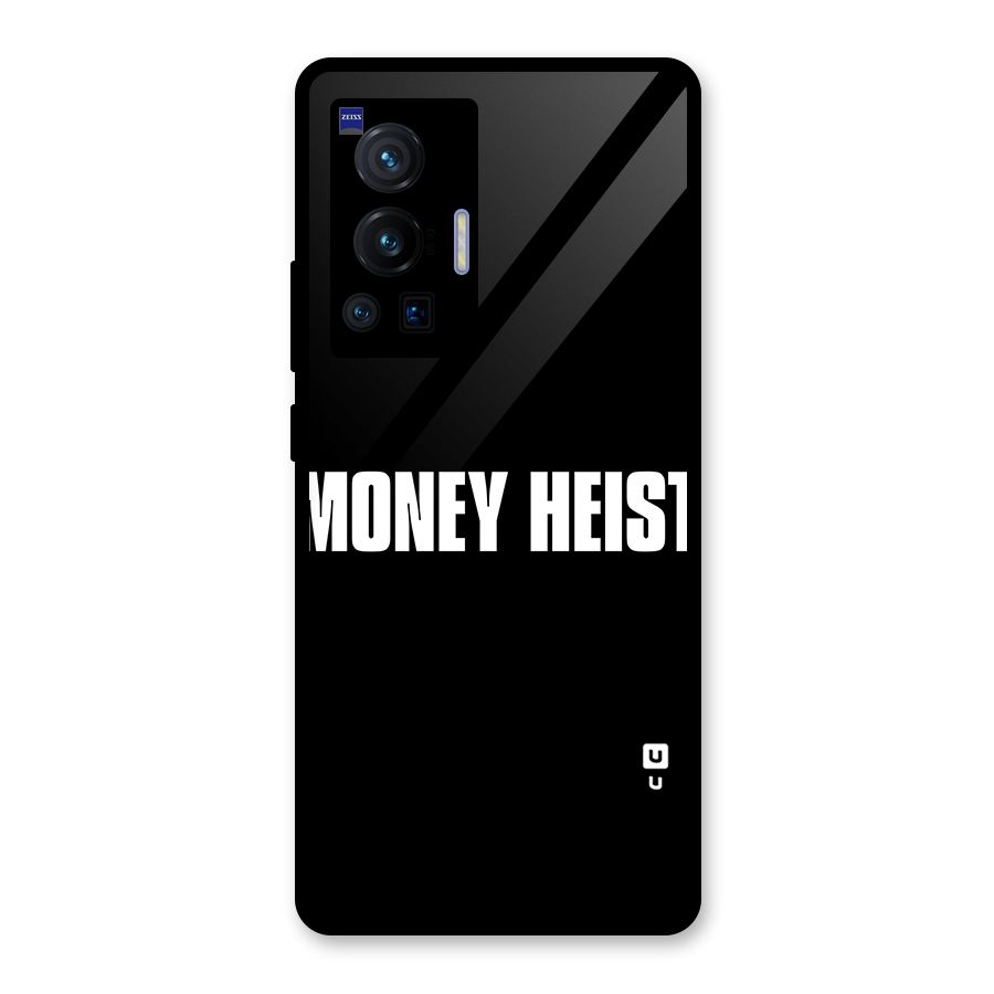 Money Heist Typography Glass Back Case for Vivo X70 Pro