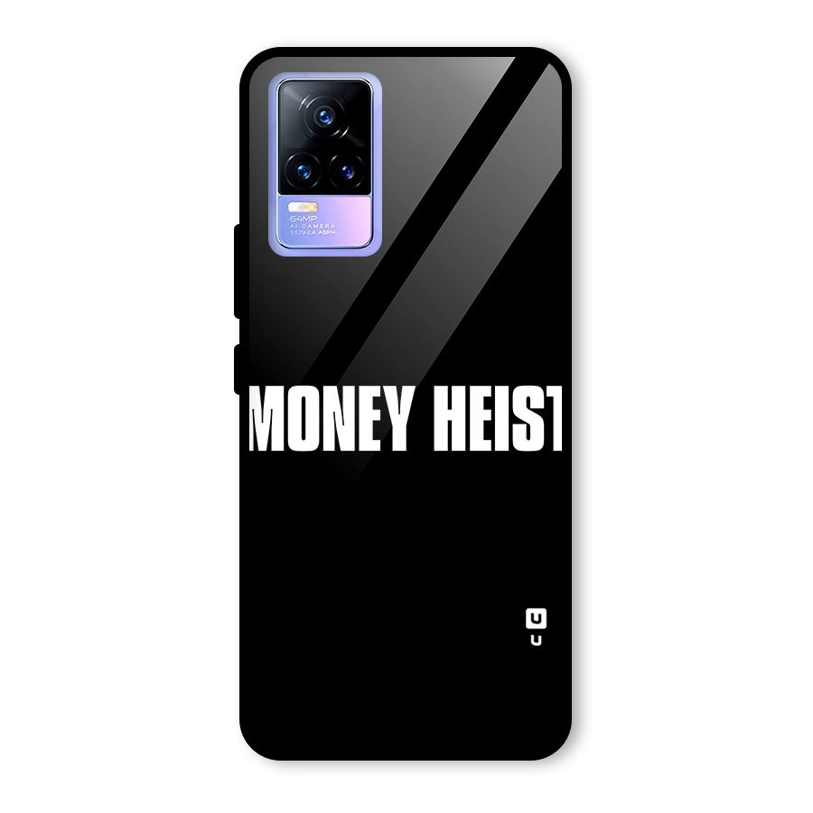 Money Heist Typography Glass Back Case for Vivo Y73