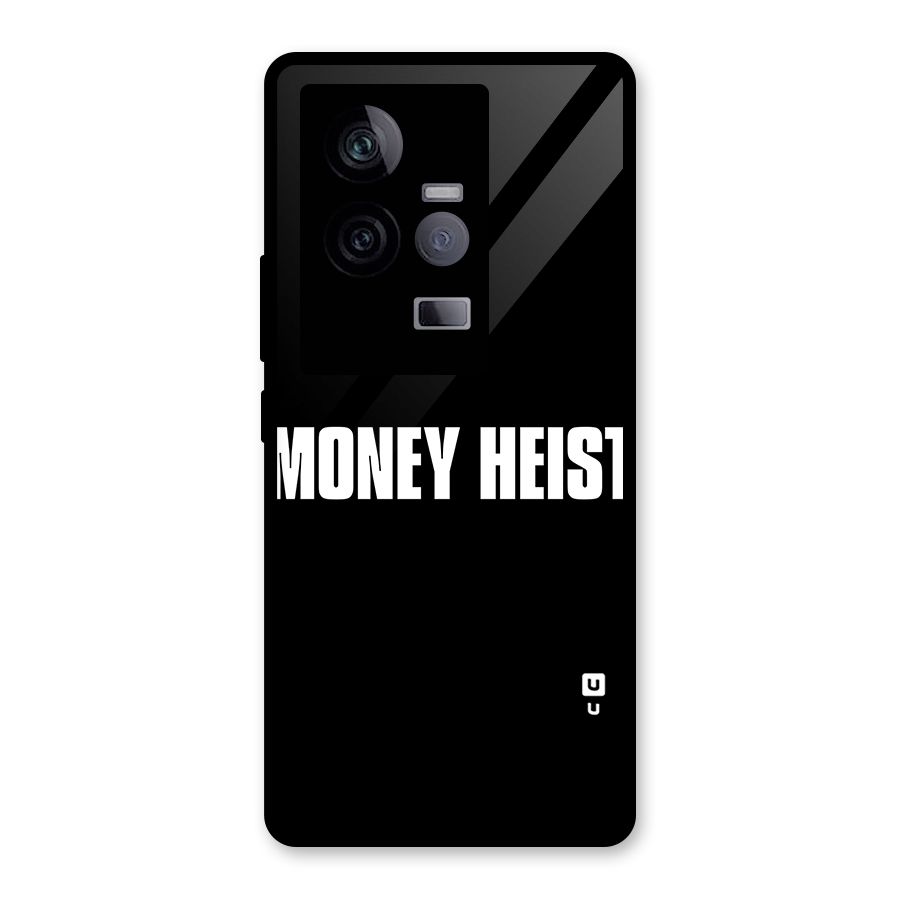 Money Heist Typography Glass Back Case for Vivo iQOO 11 5G
