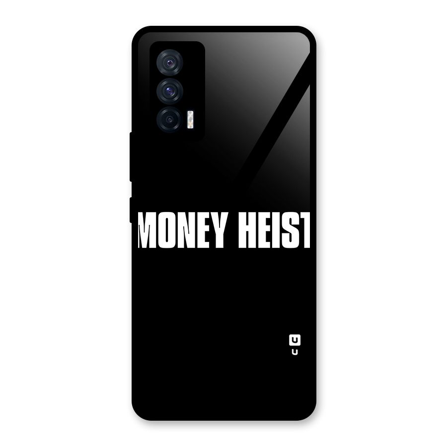 Money Heist Typography Glass Back Case for Vivo iQOO 7 5G