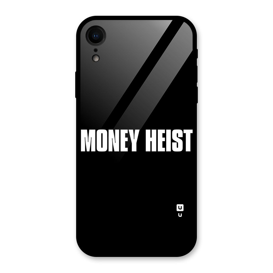 Money Heist Typography Glass Back Case for XR