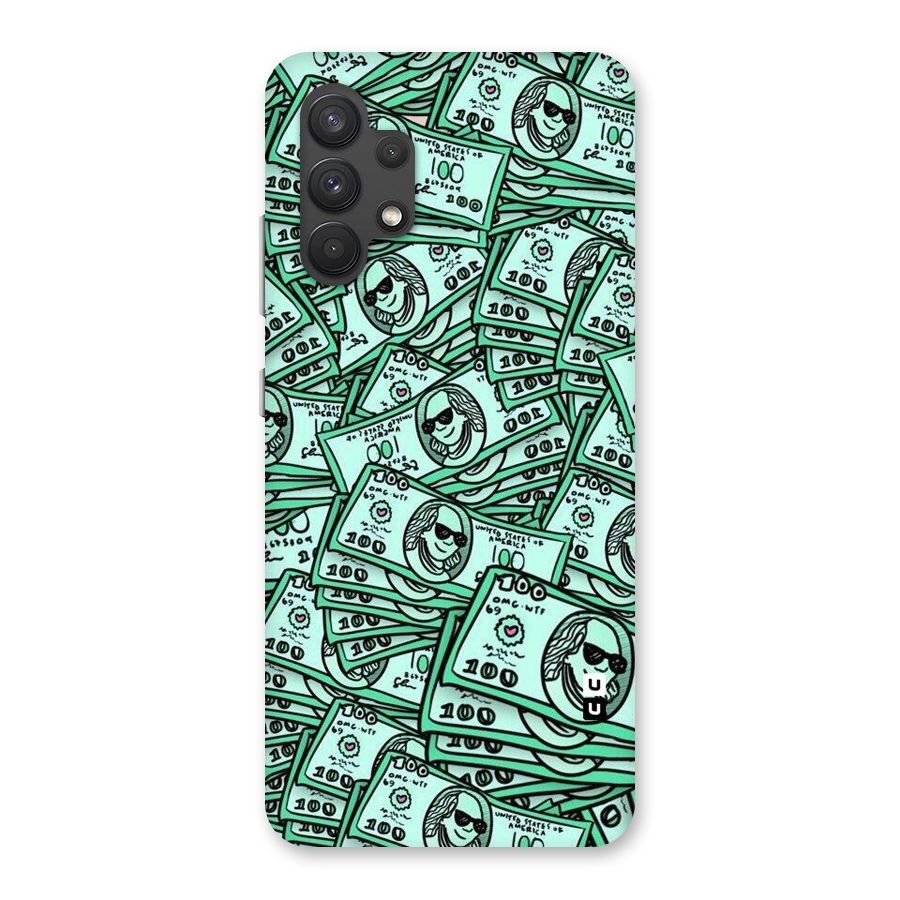 Money Swag Back Case for Galaxy A32