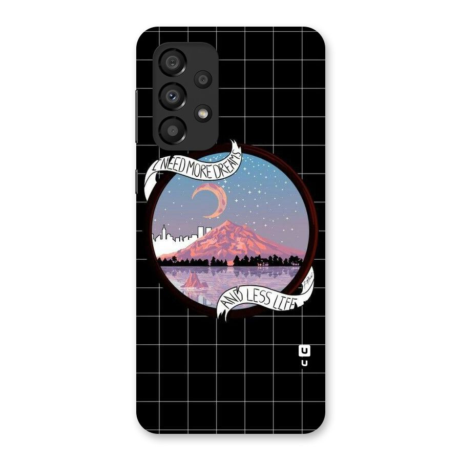 More Dreams Back Case for Galaxy A33 5G