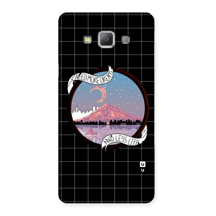More Dreams Back Case for Galaxy A7