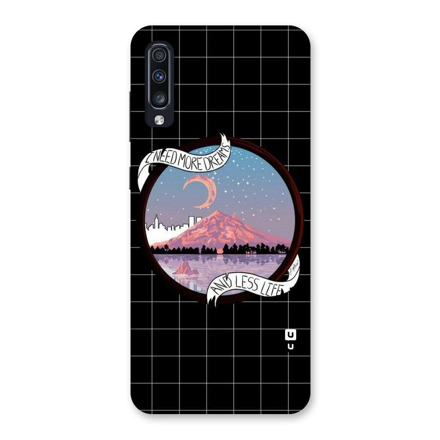 More Dreams Back Case for Galaxy A70