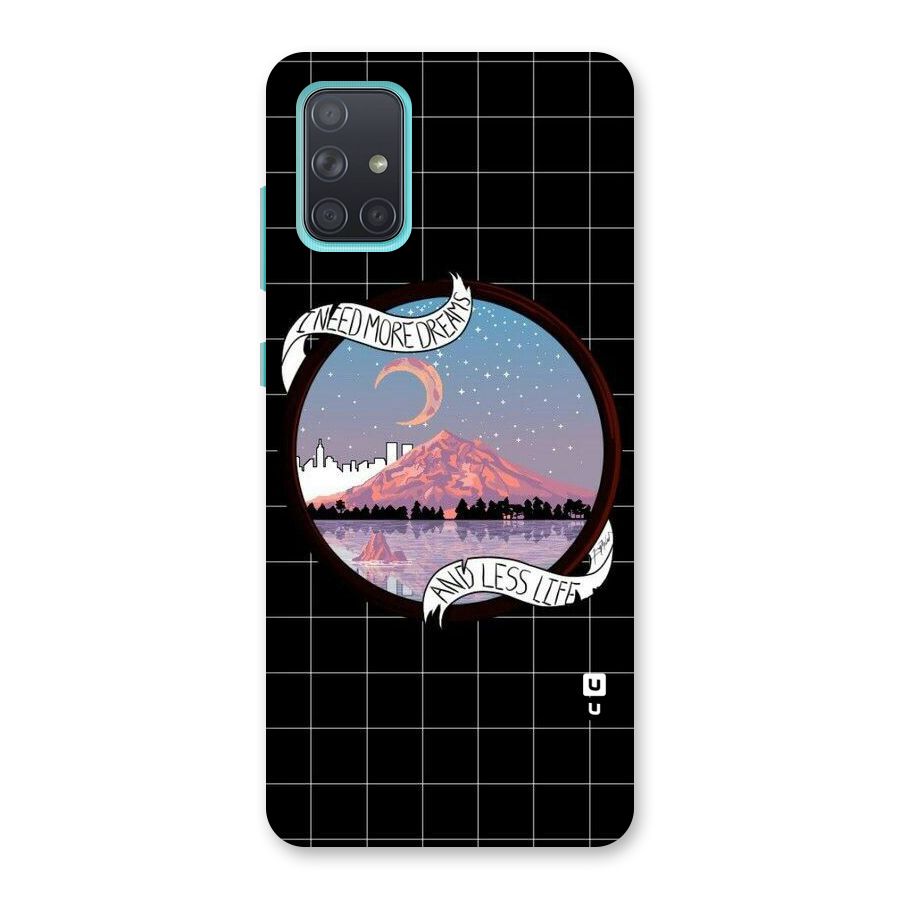More Dreams Back Case for Galaxy A71