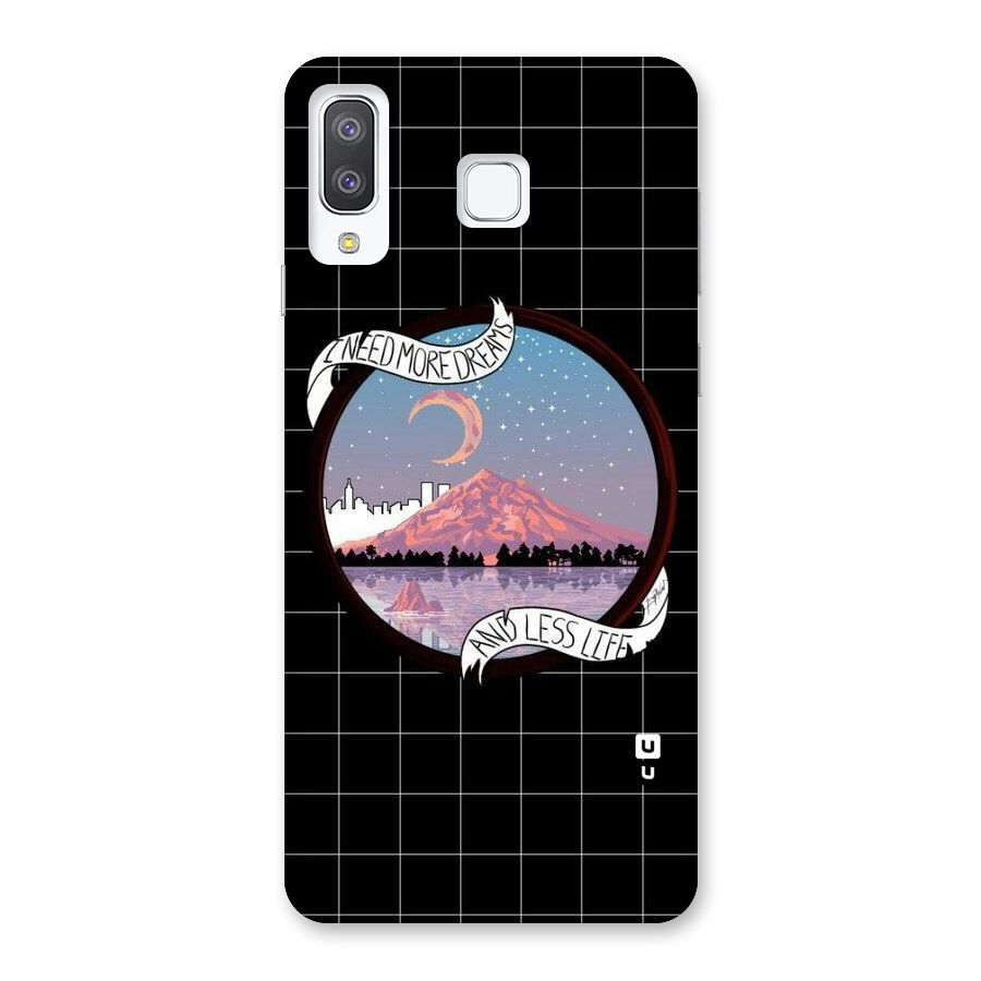 More Dreams Back Case for Galaxy A8 Star