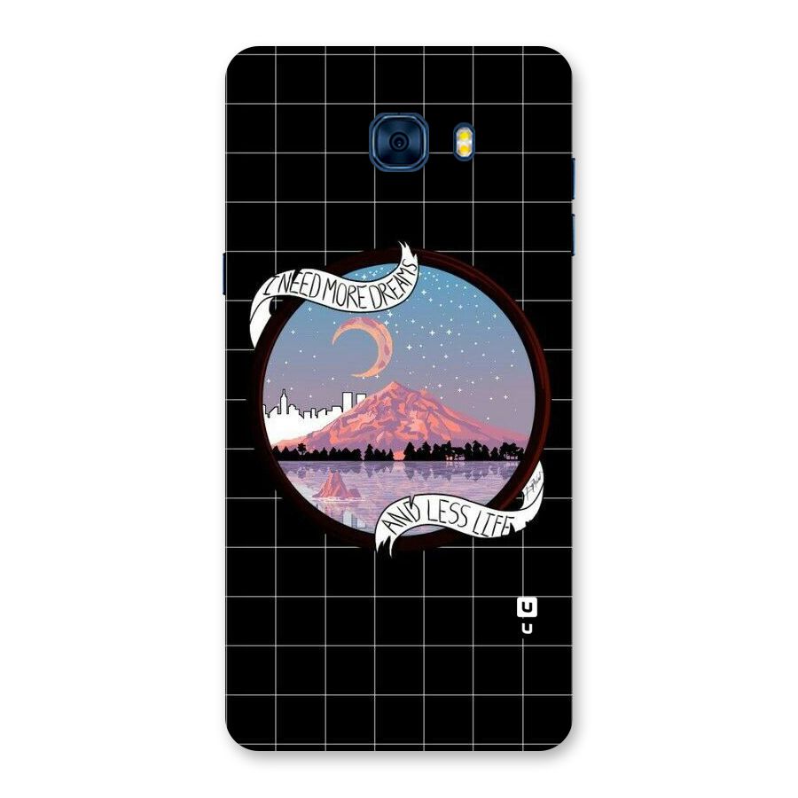 More Dreams Back Case for Galaxy C7 Pro