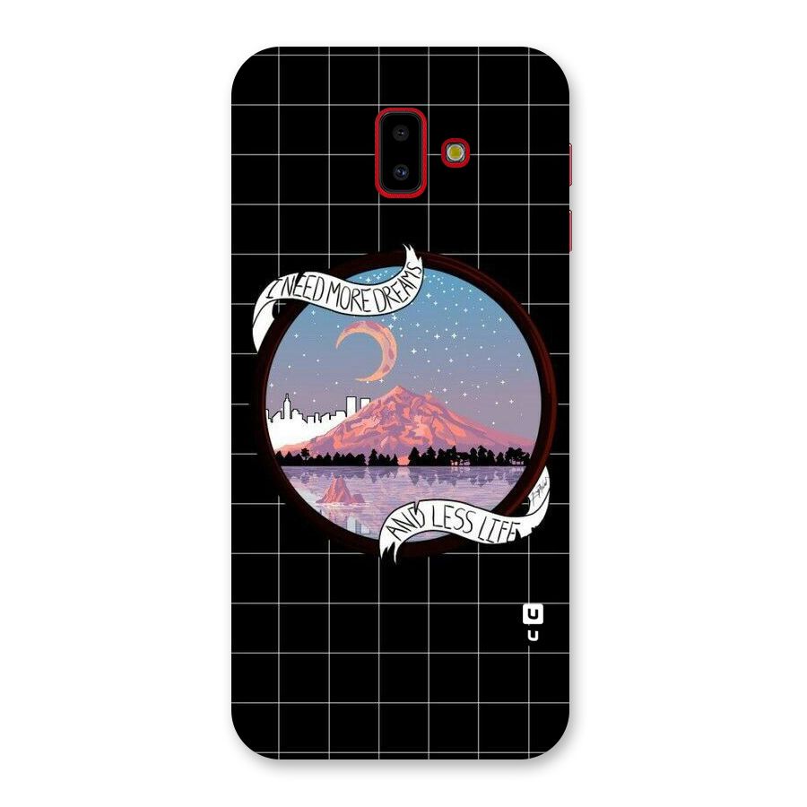 More Dreams Back Case for Galaxy J6 Plus