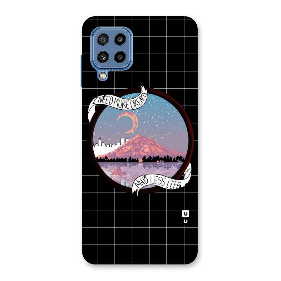 More Dreams Back Case for Galaxy M32