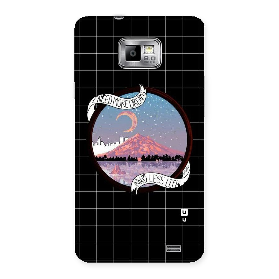 More Dreams Back Case for Galaxy S2