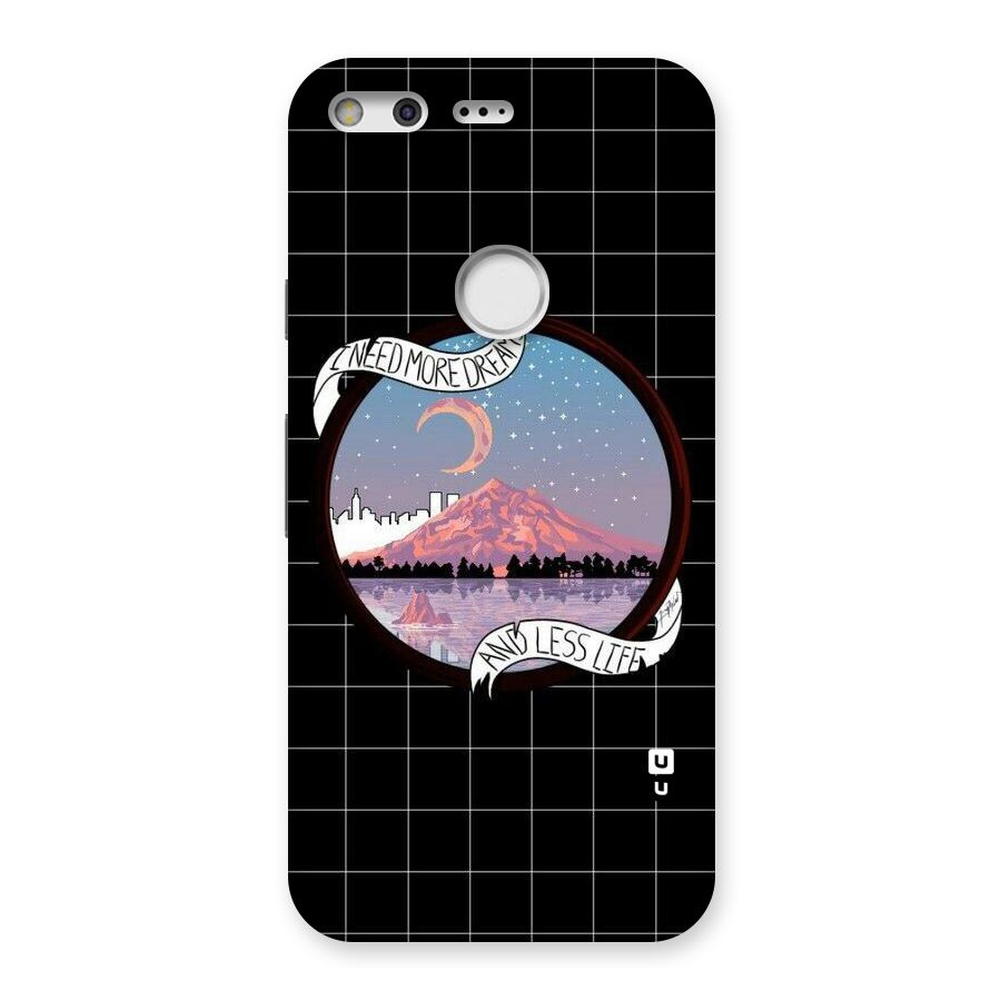 More Dreams Back Case for Google Pixel