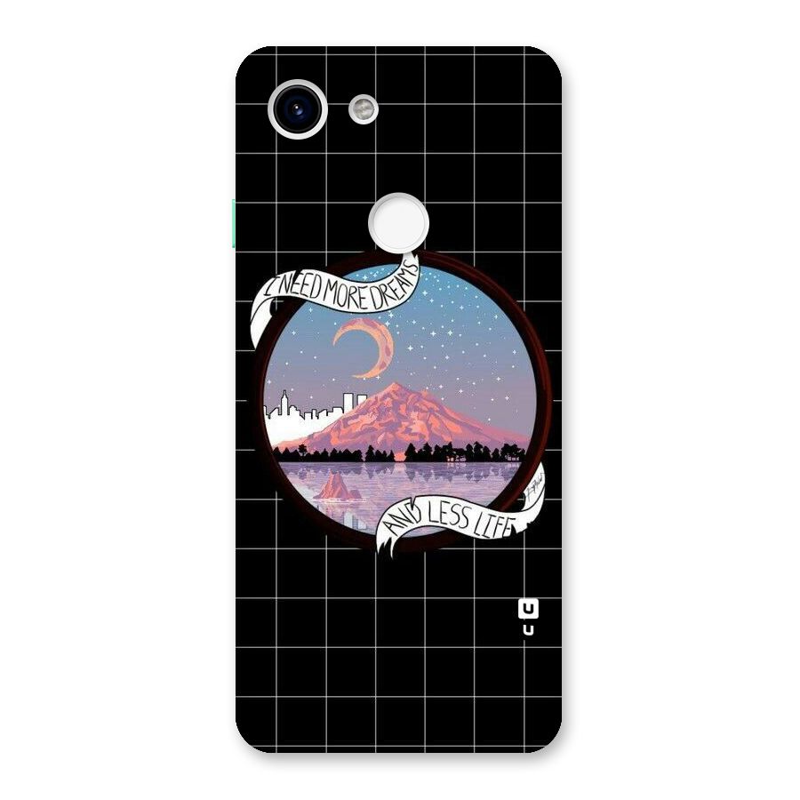 More Dreams Back Case for Google Pixel 3