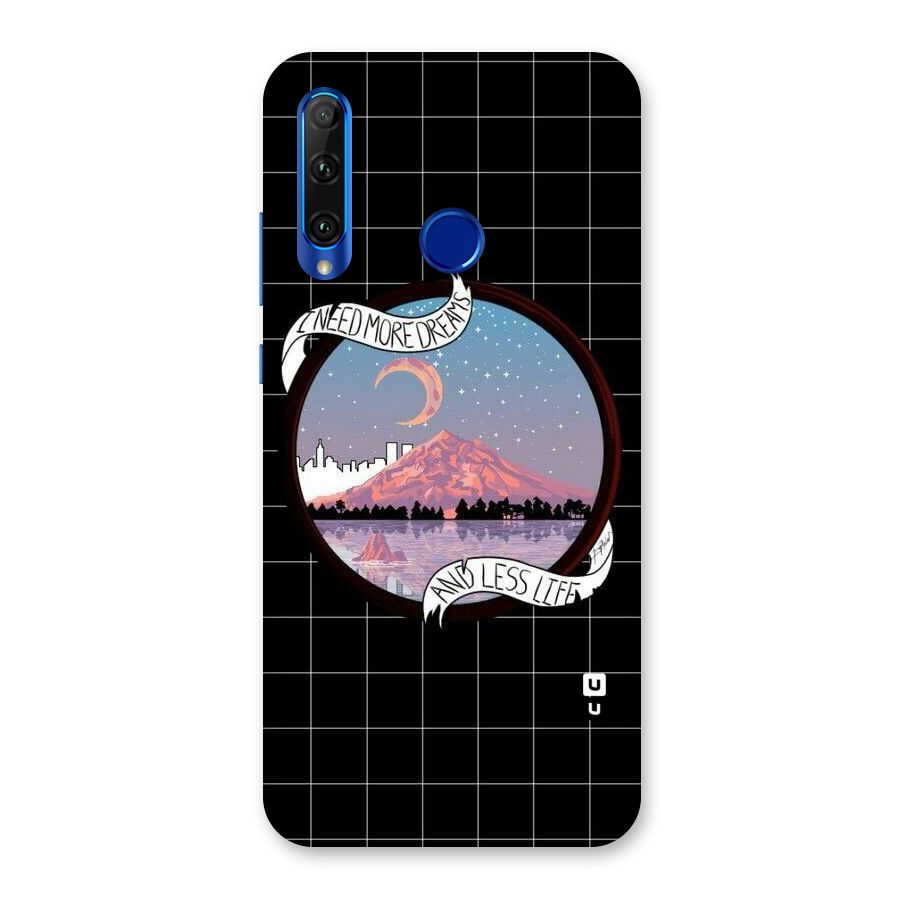 More Dreams Back Case for Honor 20i