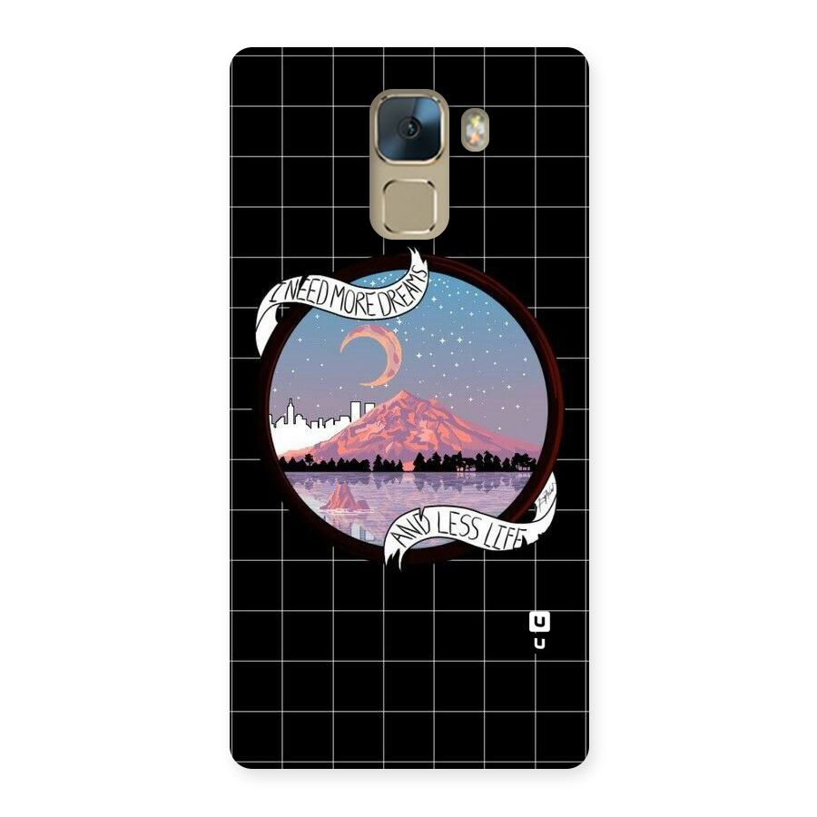 More Dreams Back Case for Huawei Honor 7
