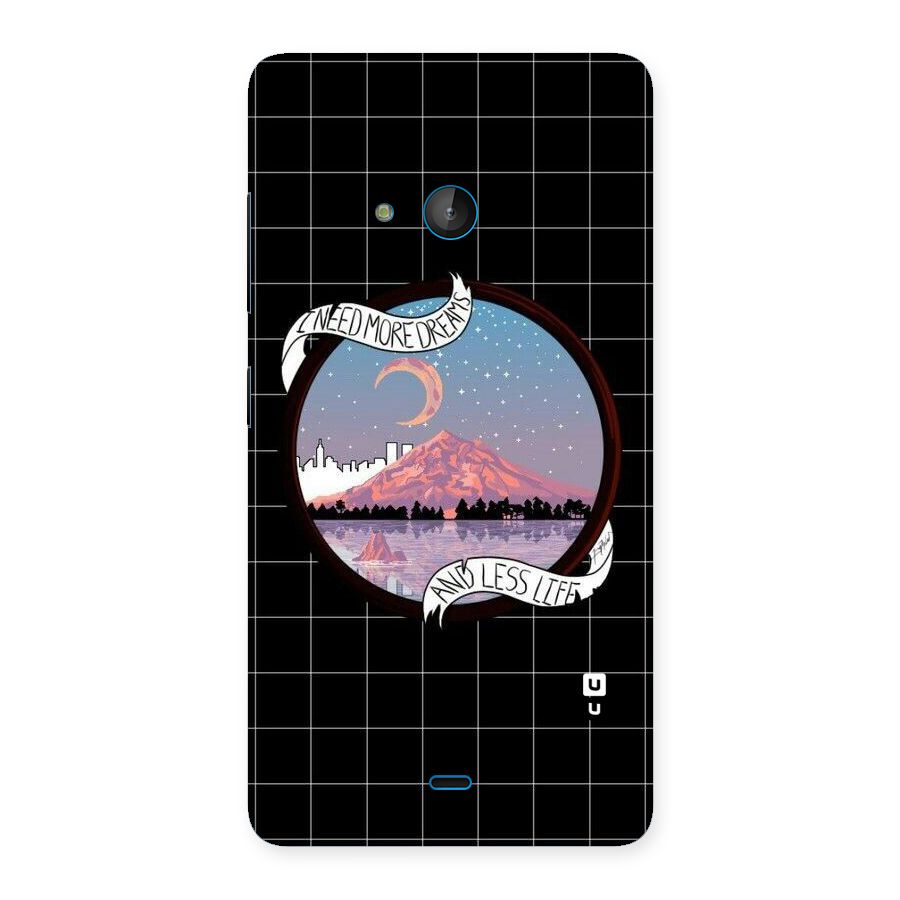 More Dreams Back Case for Lumia 540