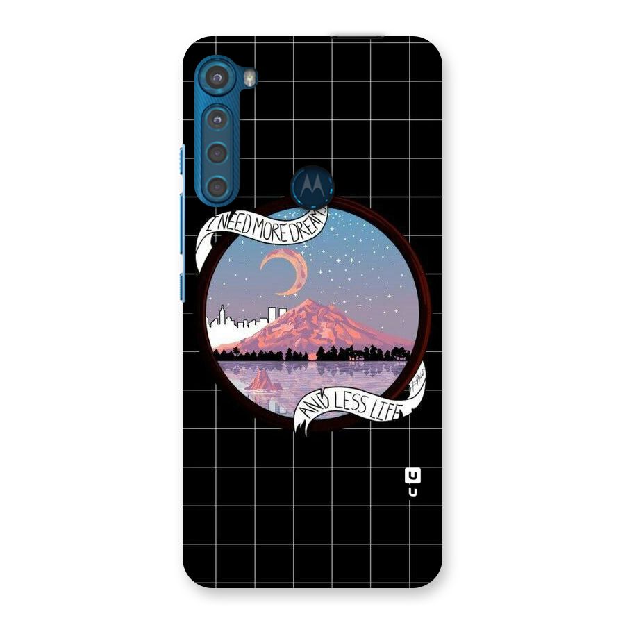 More Dreams Back Case for Motorola One Fusion Plus